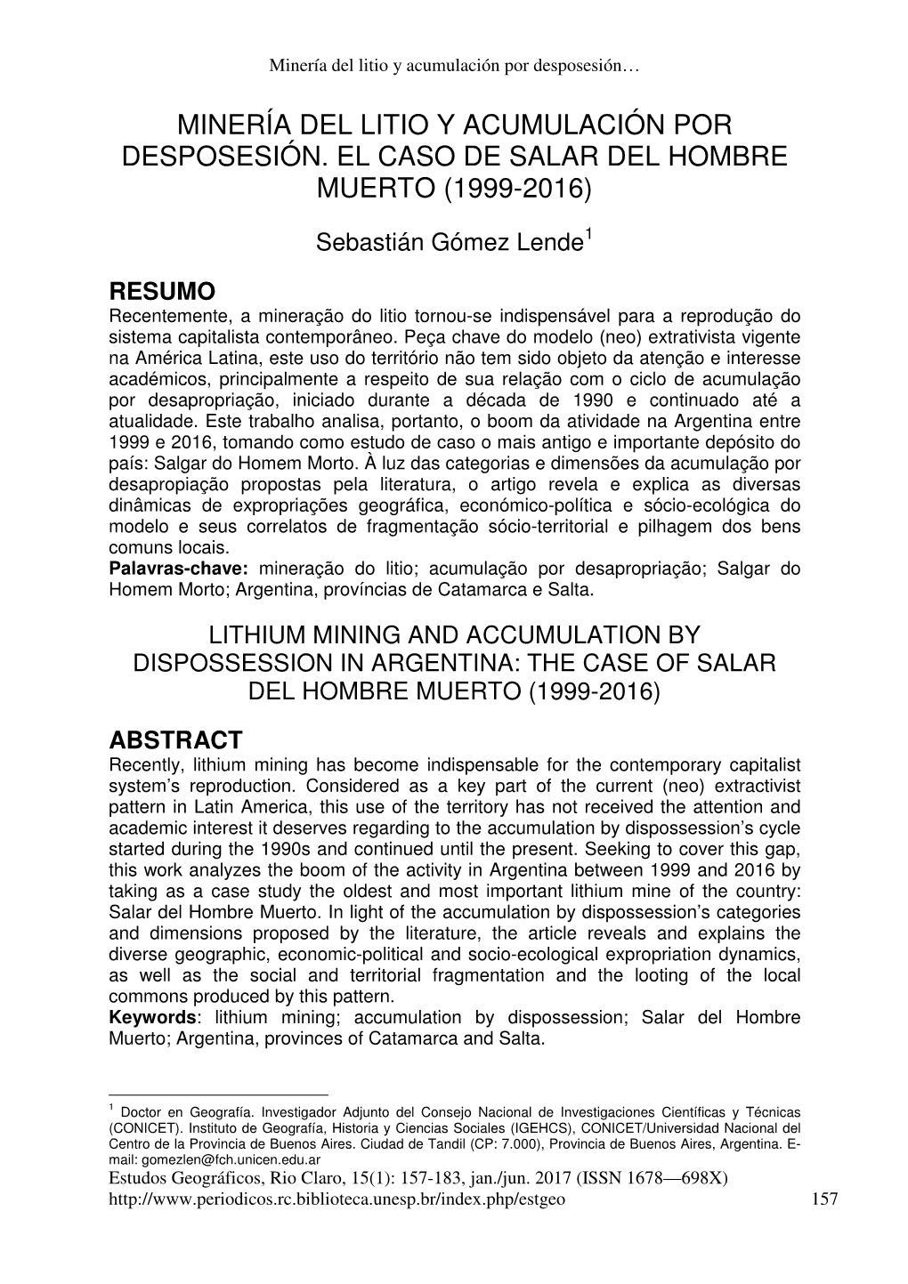Minería Del Litio Y Acumulación Por Desposesión. El Caso De Salar Del Hombre Muerto (1999-2016)