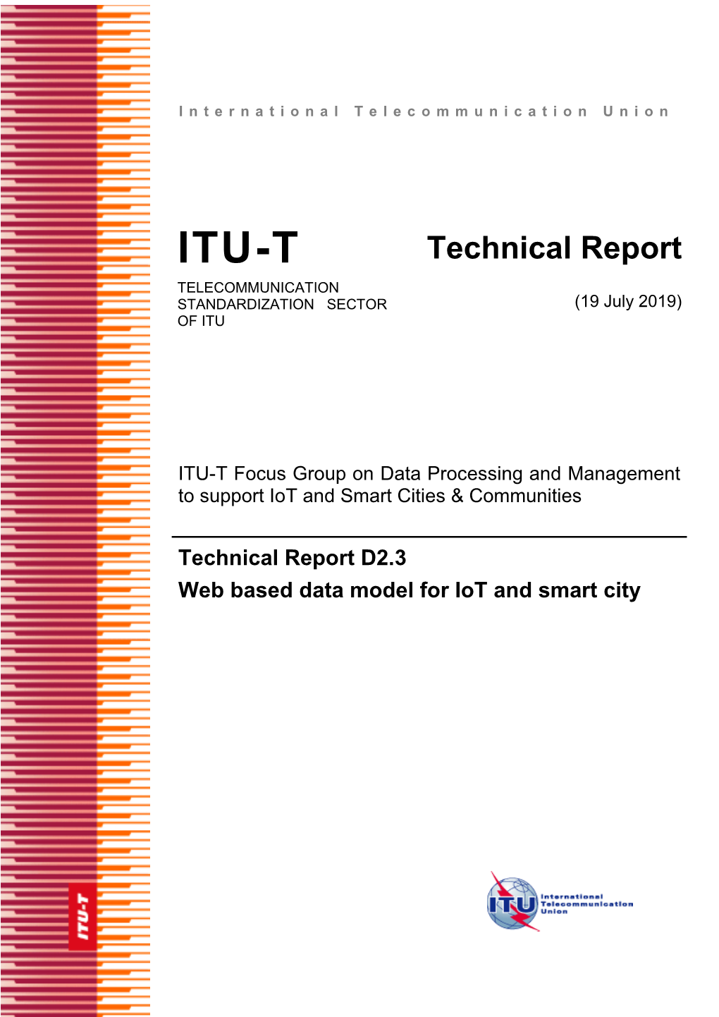 Technical Report TELECOMMUNICATION STANDARDIZATION SECTOR (19 July 2019) of ITU