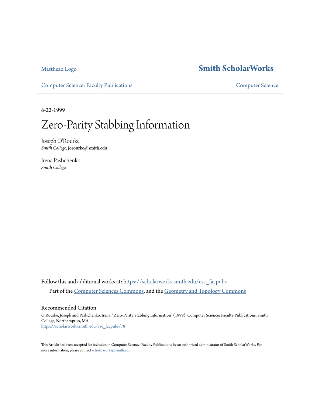 Zero-Parity Stabbing Information Joseph O'rourke Smith College, Jorourke@Smith.Edu