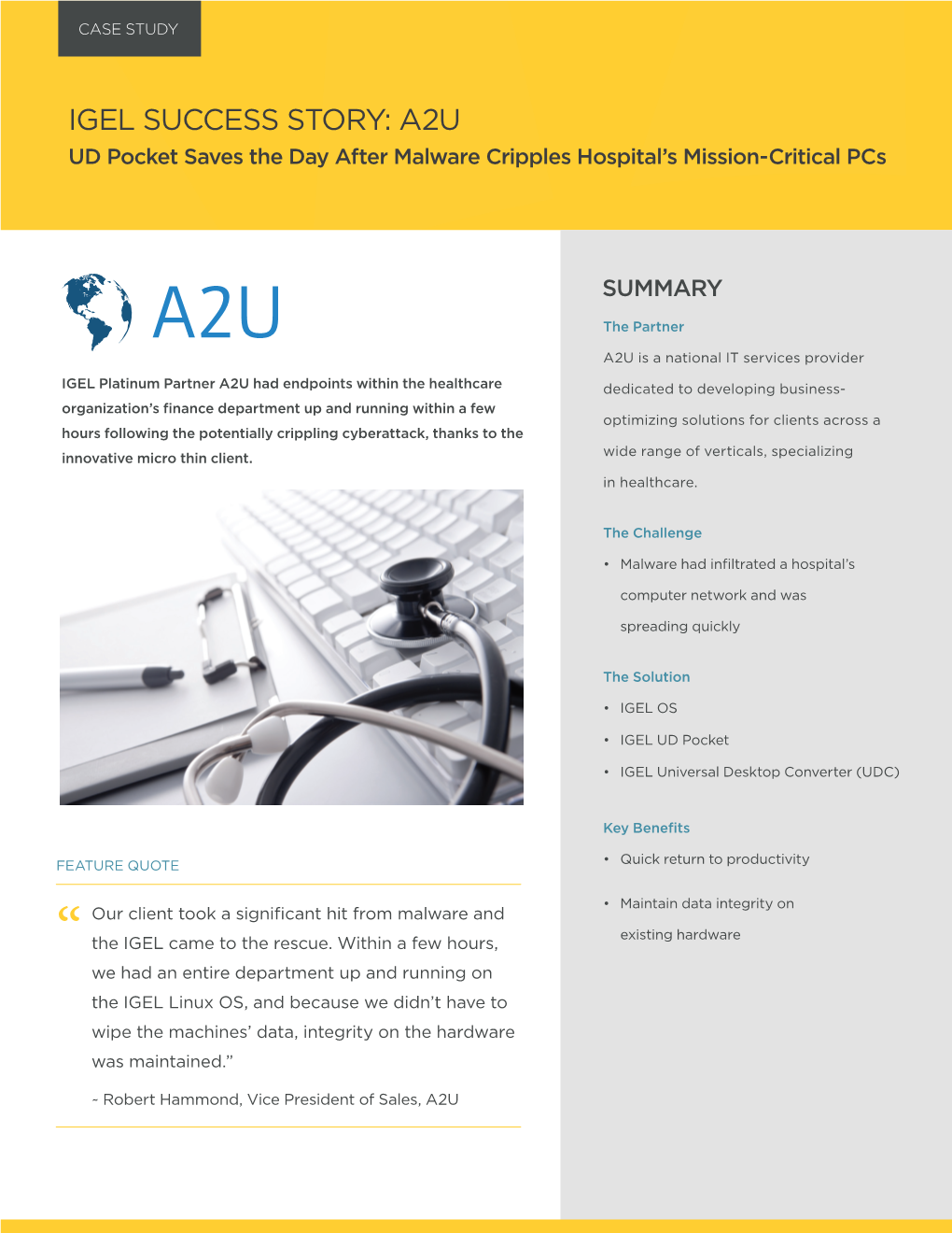 IGEL SUCCESS STORY: A2U UD Pocket Saves the Day After Malware Cripples Hospital’S Mission-Critical Pcs