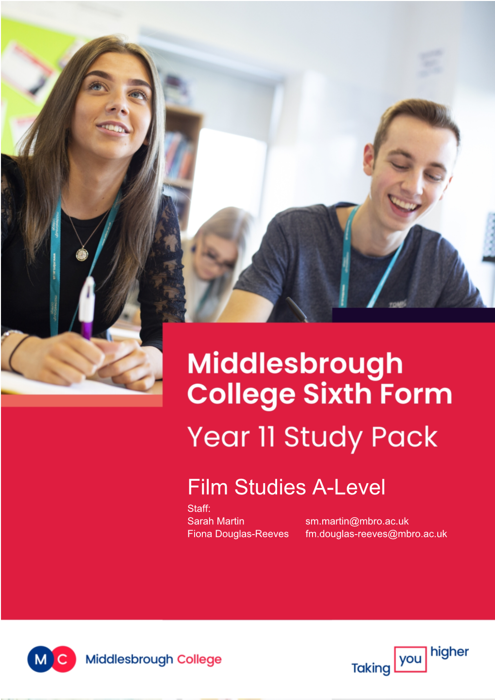 Film Studies A-Level Staff: Sarah Martin Sm.Martin@Mbro.Ac.Uk Fiona Douglas-Reeves Fm.Douglas-Reeves@Mbro.Ac.Uk Joining Film Studies?