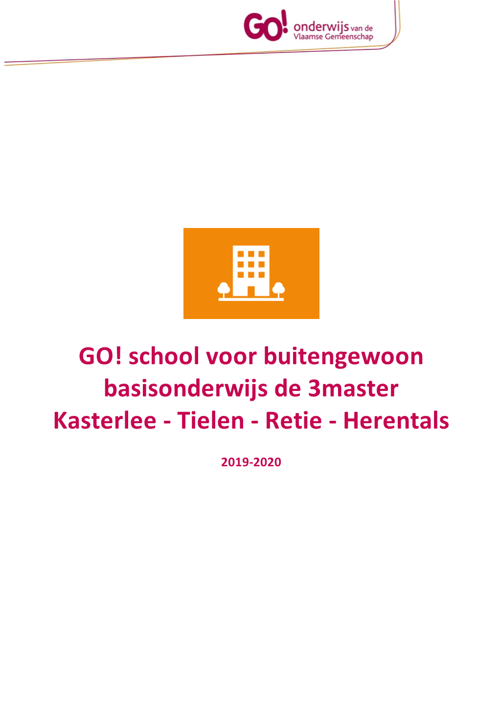 GO! School Voor Buitengewoon Basisonderwijs De 3Master Kasterlee - Tielen - Retie - Herentals