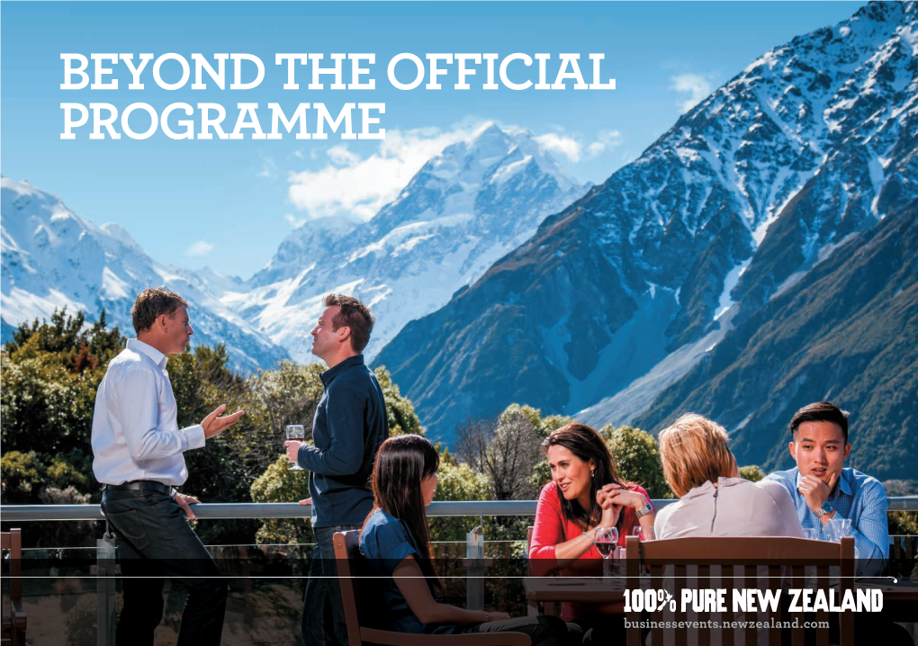 Beyond the Official Programme Welcome to New Zealand