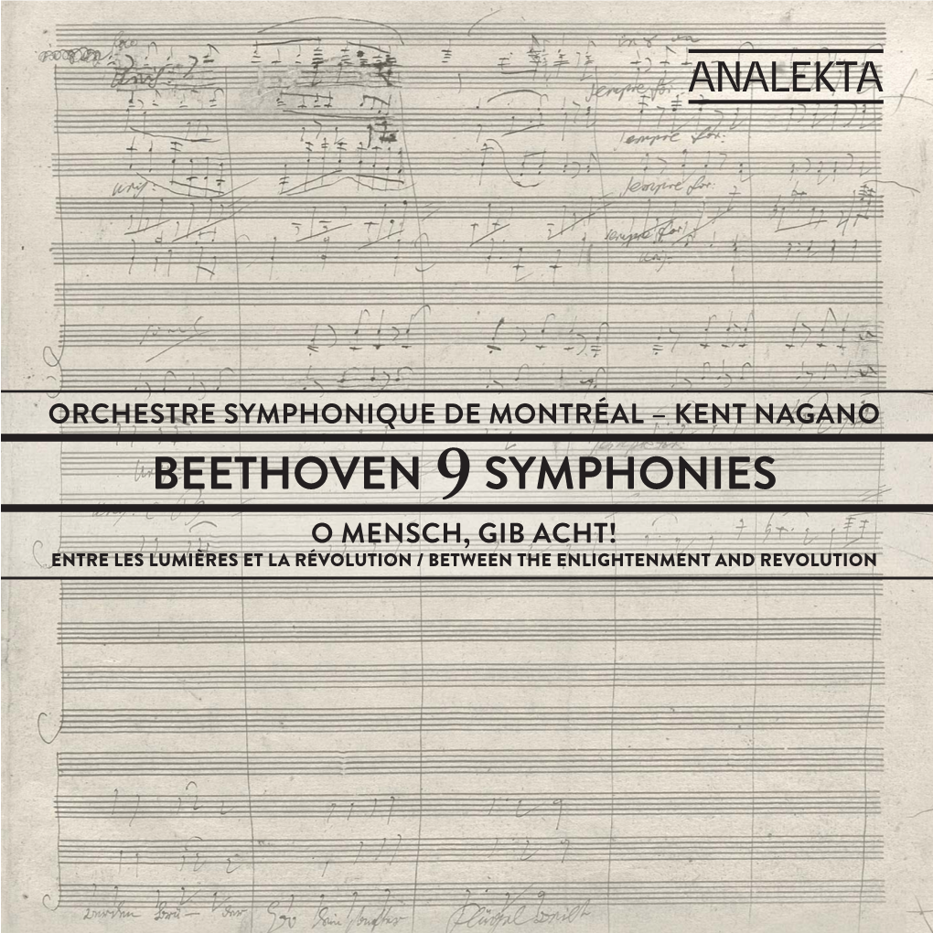 LUDWIG VAN BEETHOVEN (1770 – 1827) CD 1 : DÉPART – UTOPIE Symphonie No 4 En Si Bémol Majeur, Opus 60 DEPARTURE – UTOPIA Symphony No