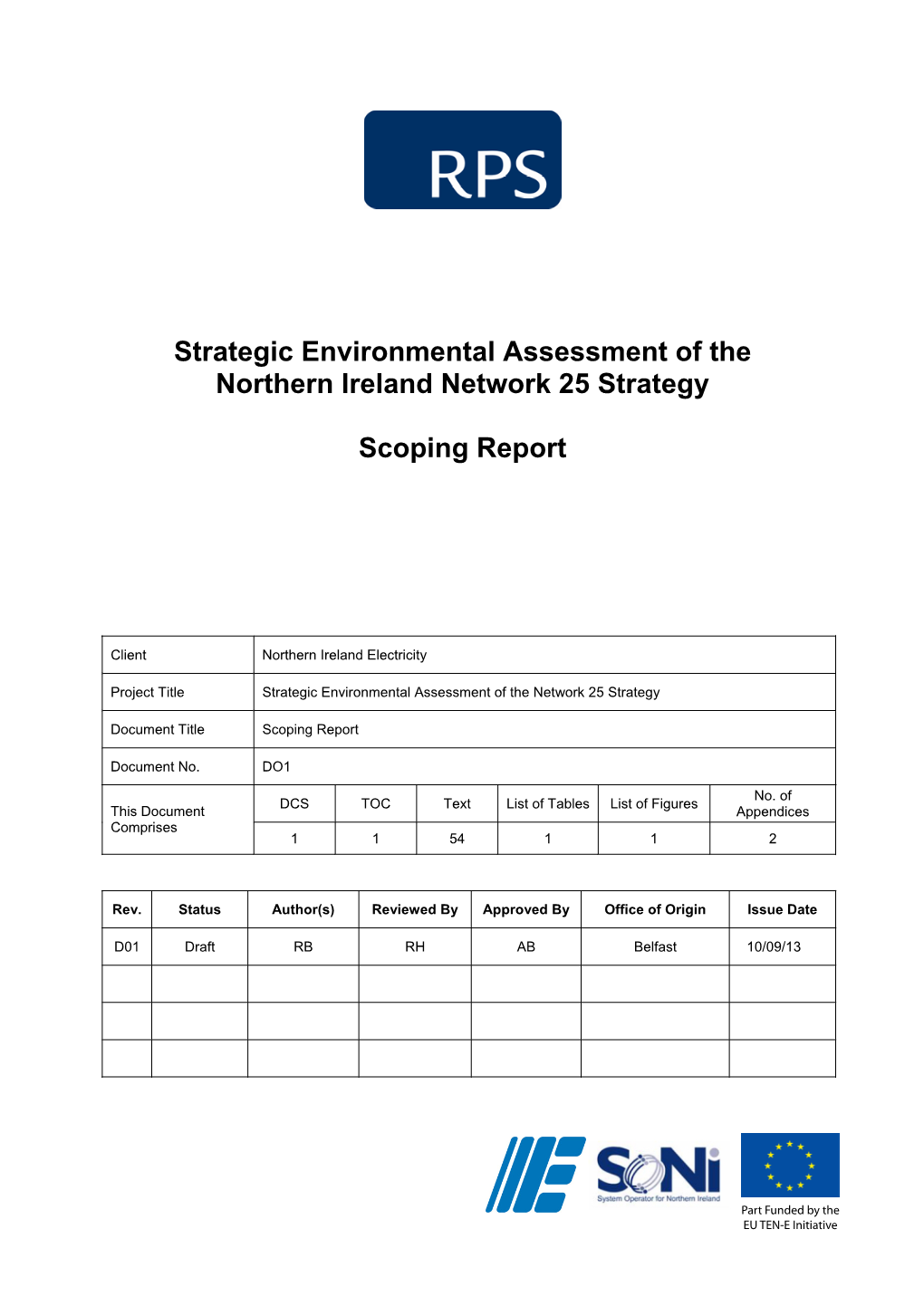 Strategic Environmental Assessment of the Northern Ireland Network 25 Strategy