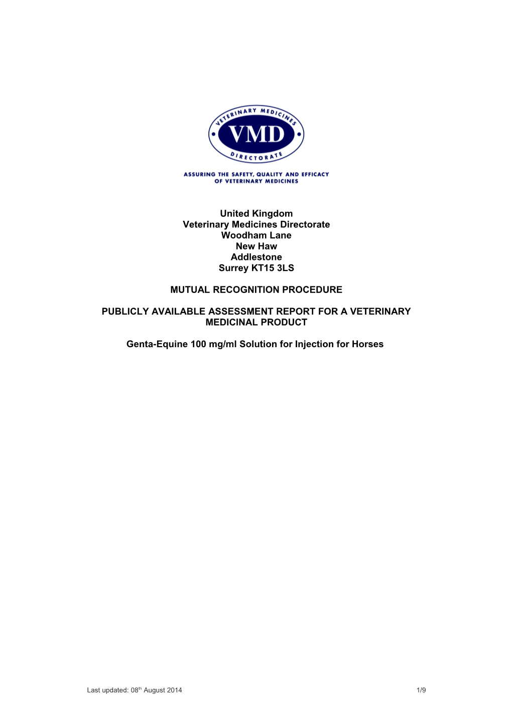 Publicly Available Assessment Report for a Veterinary Medicinal Product s4