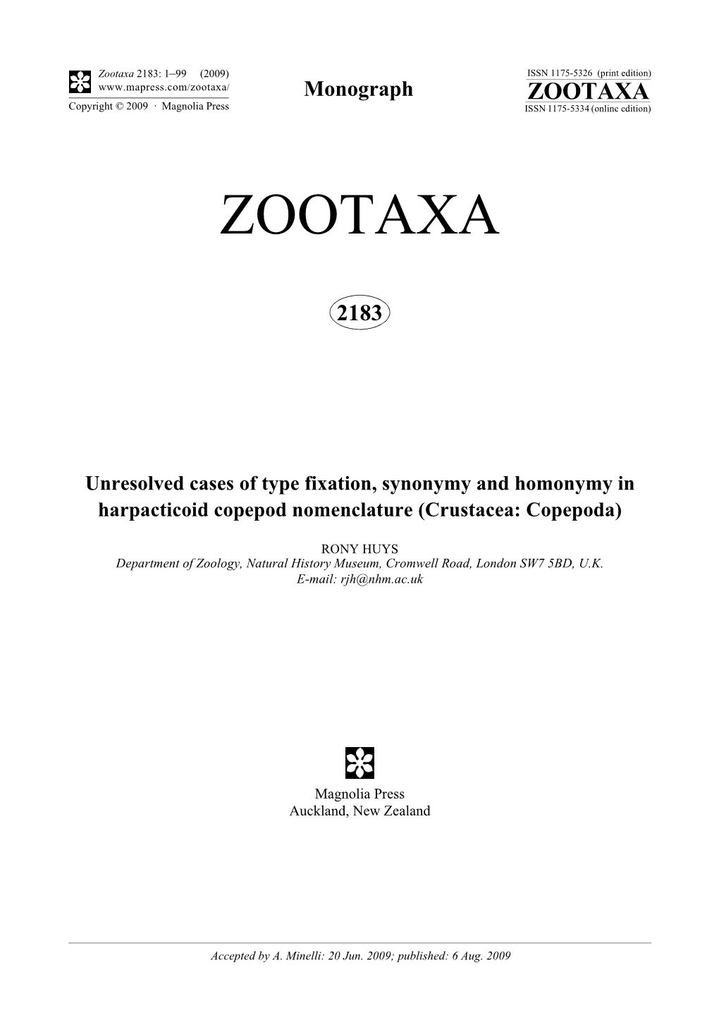 Zootaxa, Unresolved Cases of Type Fixation, Synonymy and Homonymy