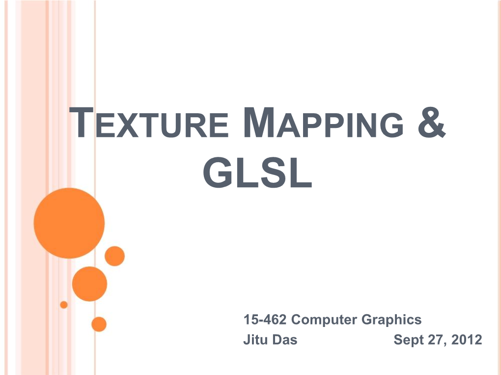 Texture Mapping & Glsl