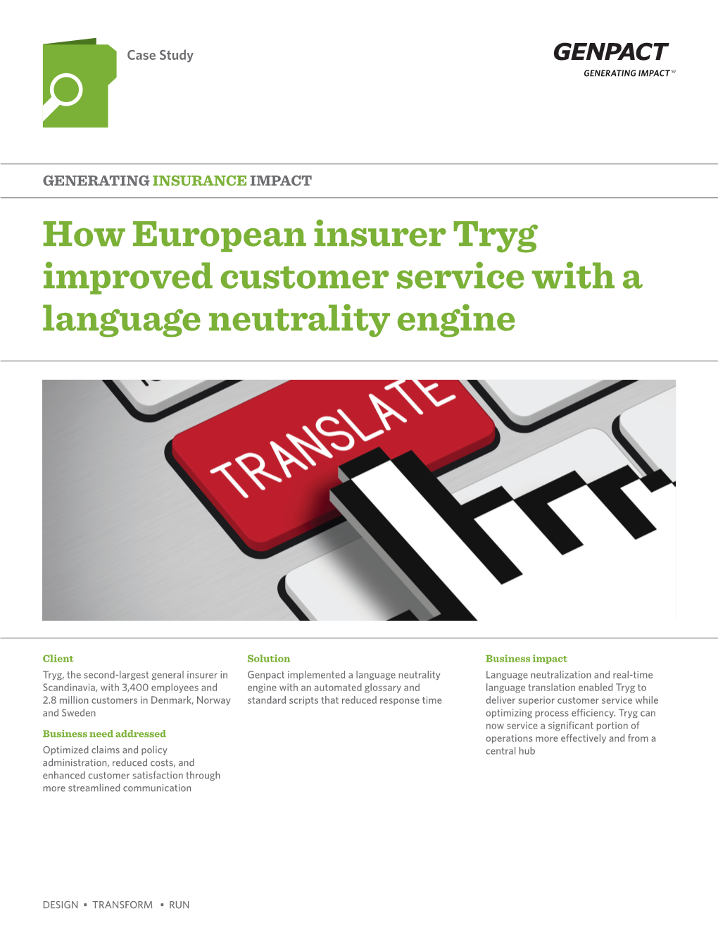 How European Insurer Tryg Improved Customer Service with a Language Neutrality Engine