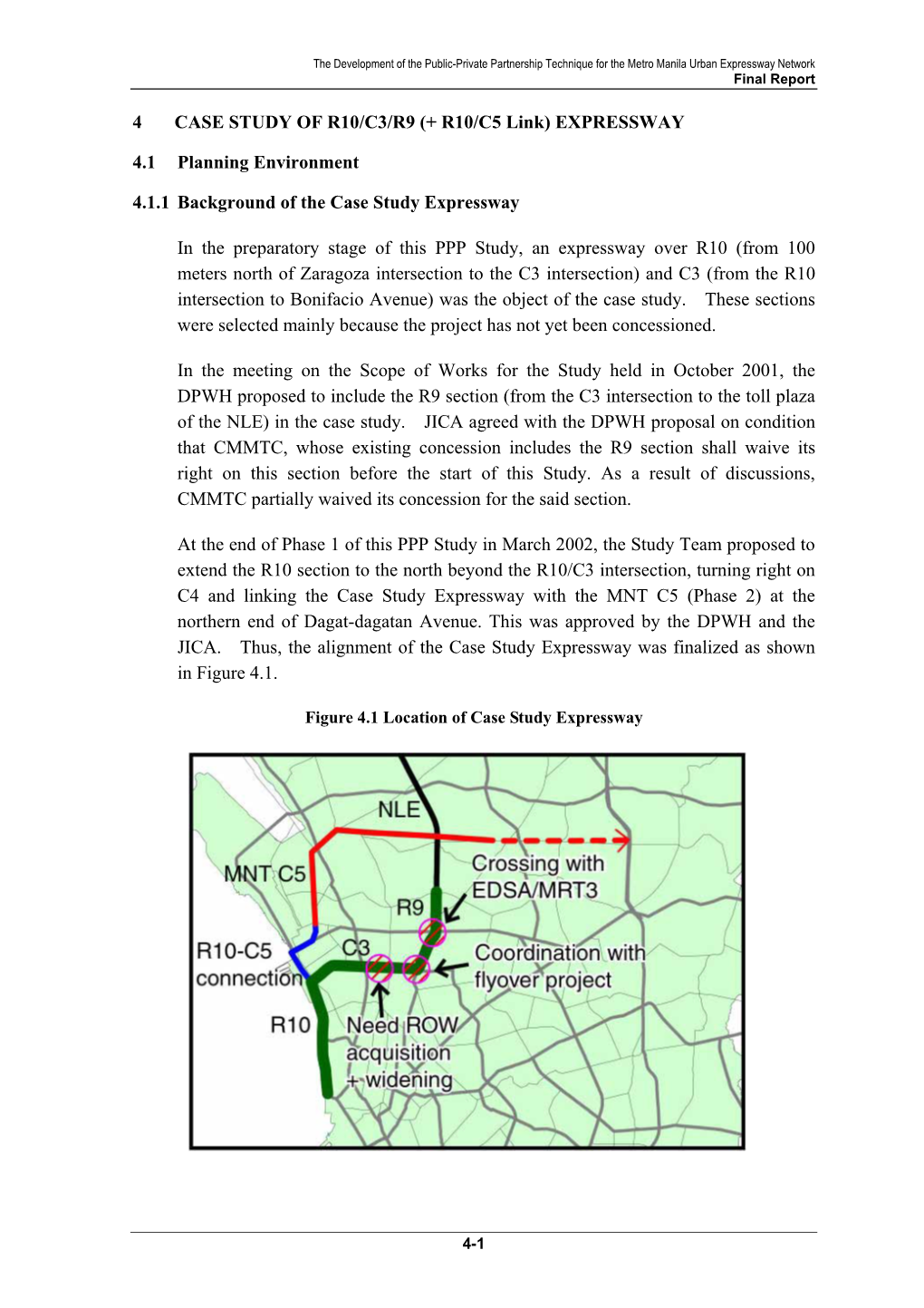 4 CASE STUDY of R10/C3/R9 (+ R10/C5 Link) EXPRESSWAY