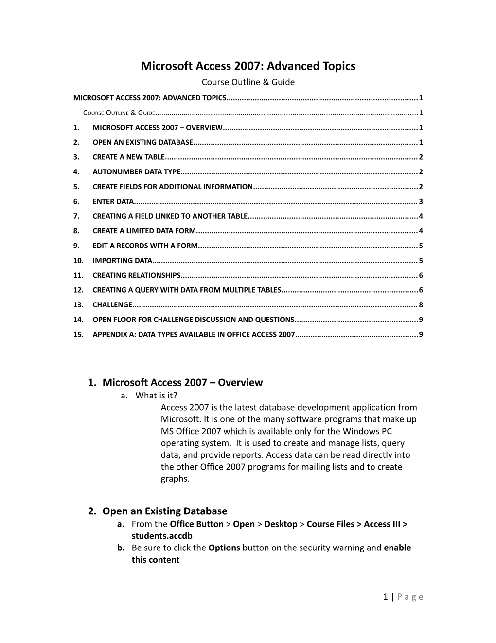 Microsoft Access 2007 Beginning Topics