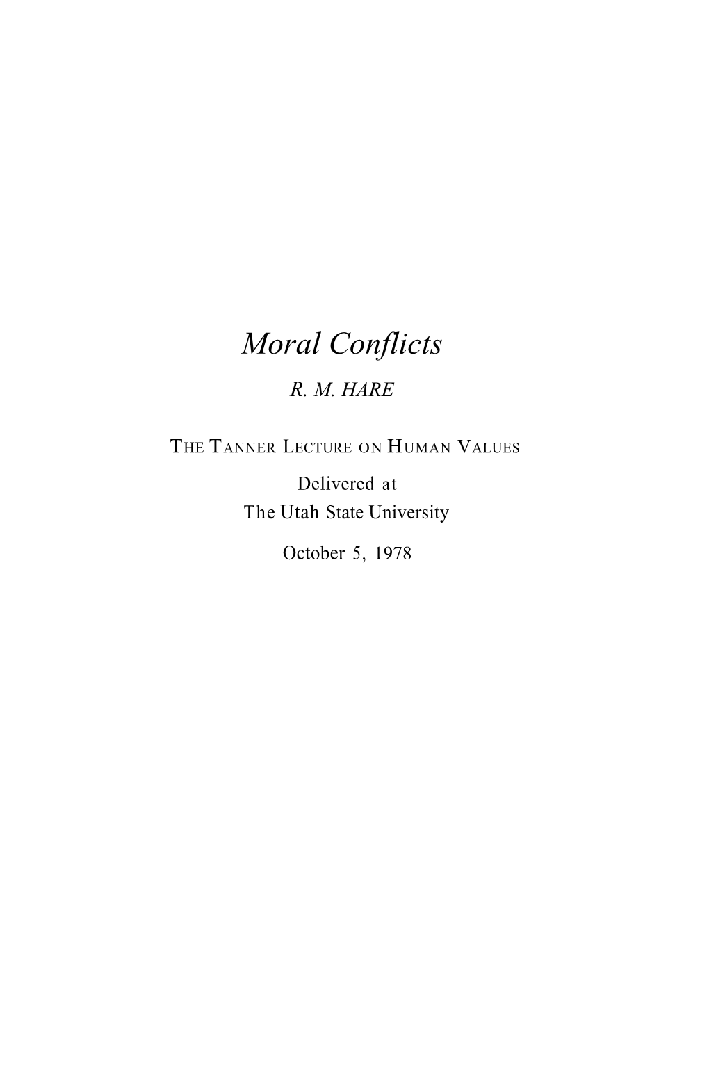 Moral Conflicts R