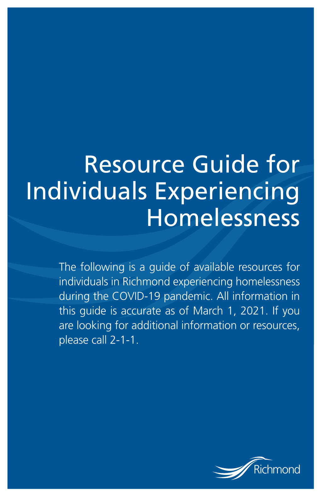 Resource Guide for Individuals Experiencing Homelessness