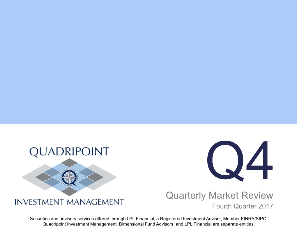 Quarterly Market Review Fourth Quarter 2017