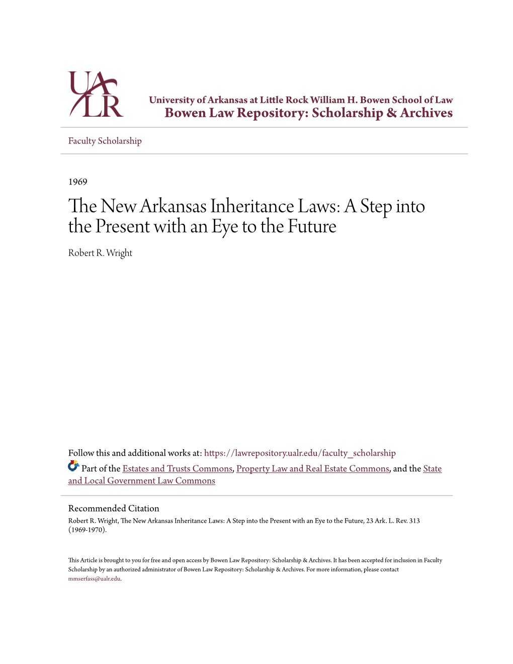 The New Arkansas Inheritance Laws: a Step Into the Present with an Eye to the Future