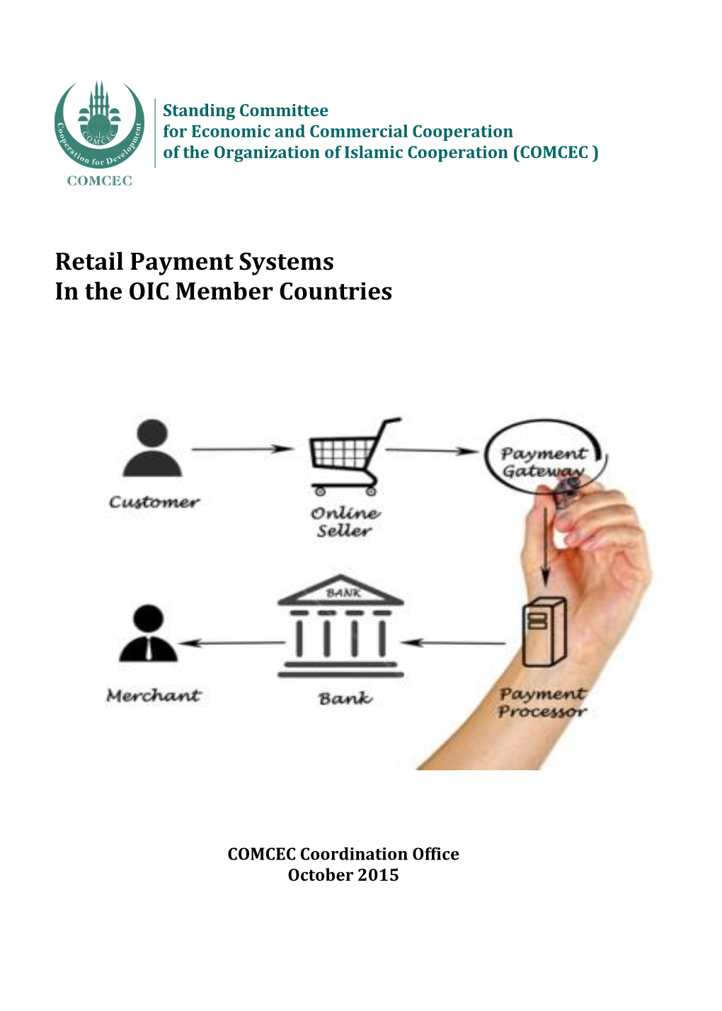 Retail Payment Systems in the OIC Member Countries