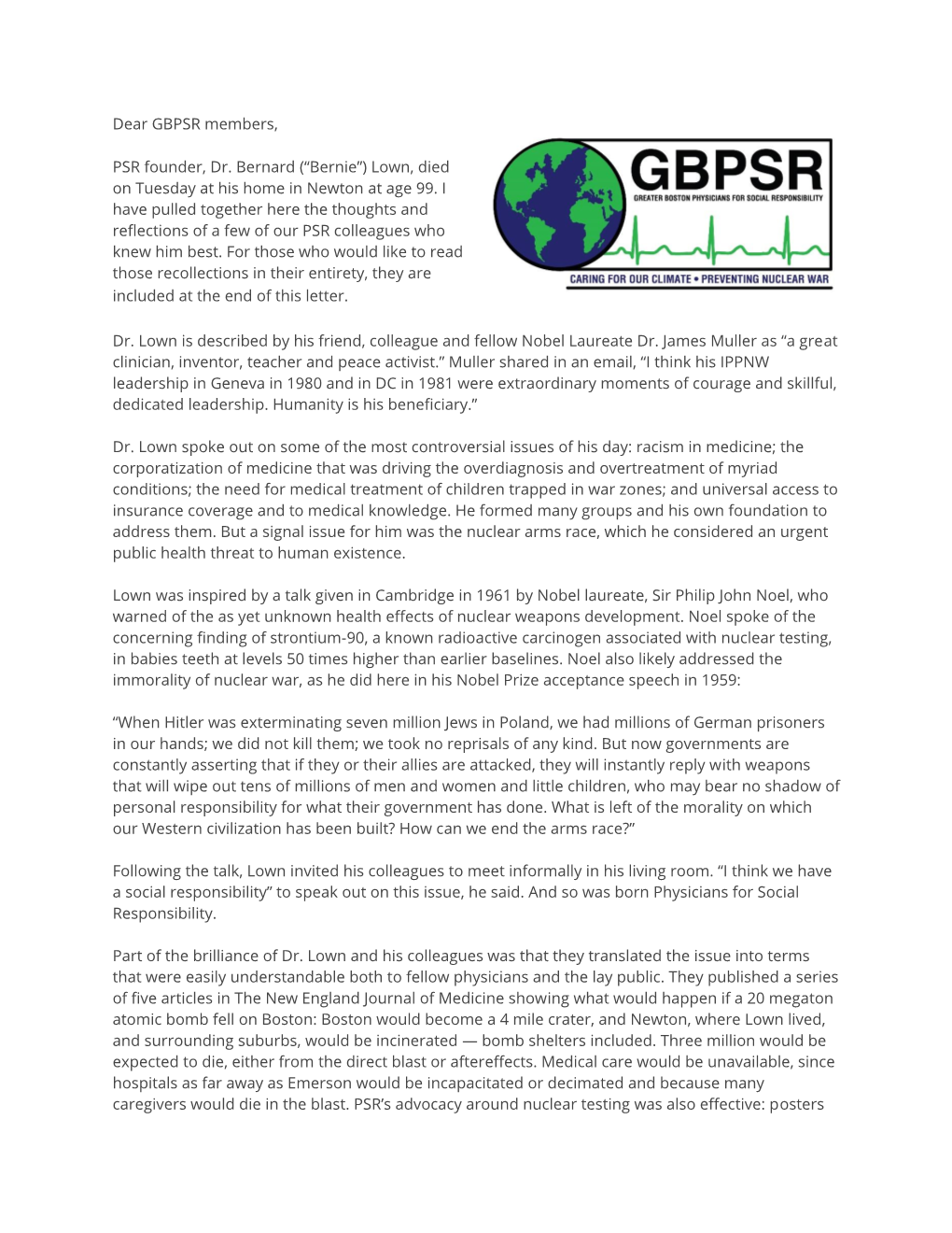 Dear GBPSR Members, PSR Founder, Dr. Bernard (“Bernie”) Lown, Died