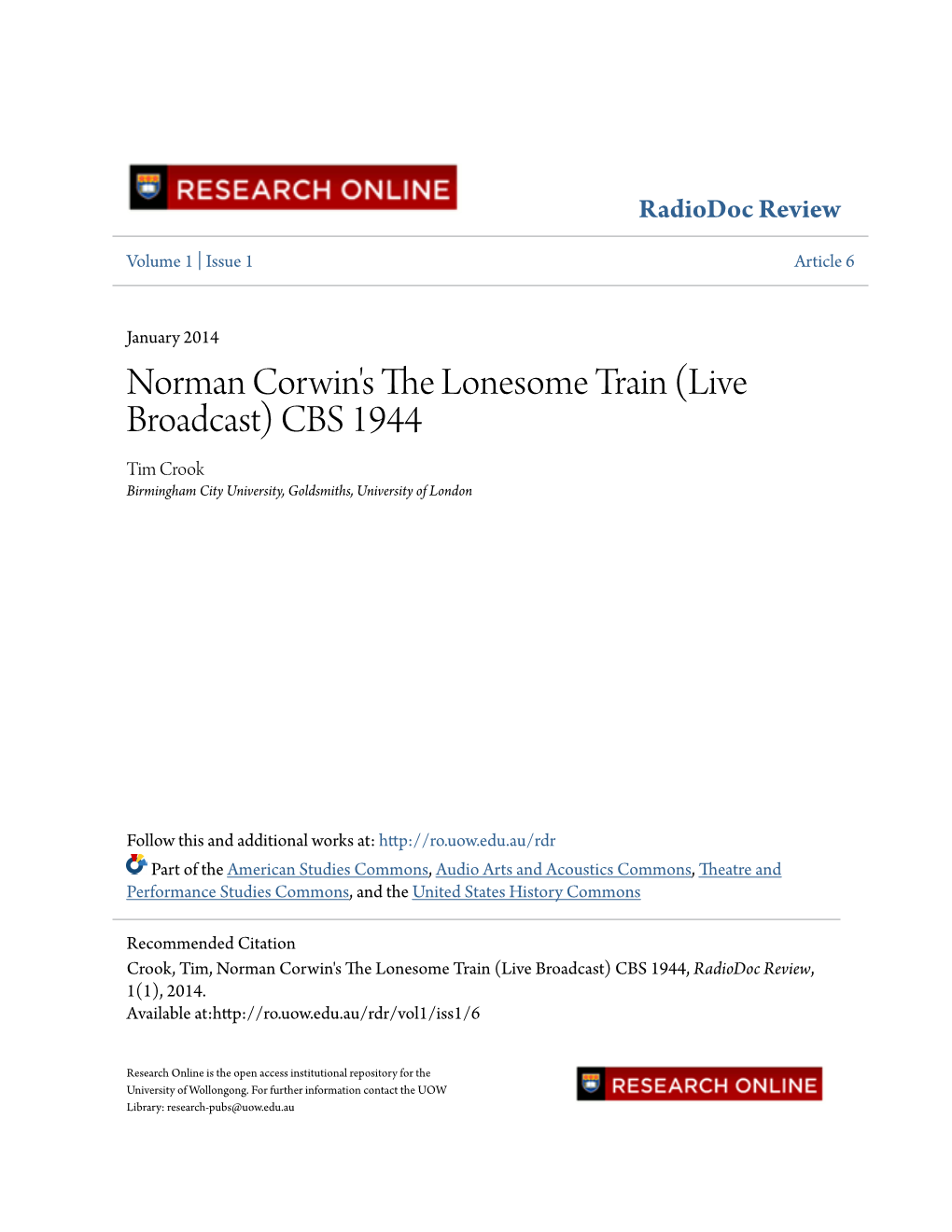 Norman Corwin's the Lonesome Train (Live Broadcast) CBS 1944, Radiodoc Review, 1(1), 2014