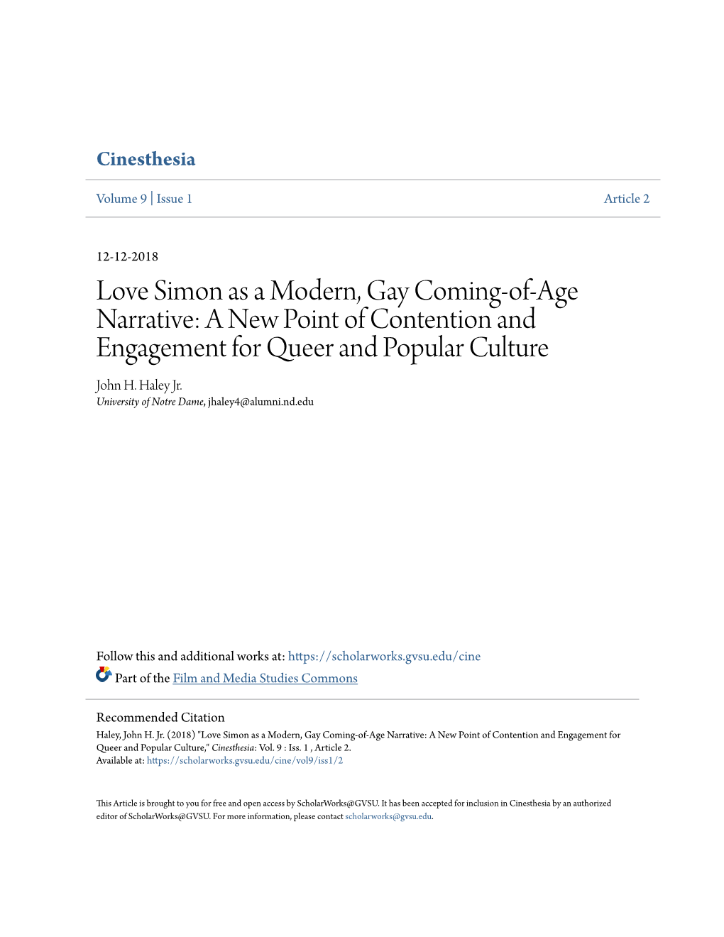 Love Simon As a Modern, Gay Coming-Of-Age Narrative: a New Point of Contention and Engagement for Queer and Popular Culture John H