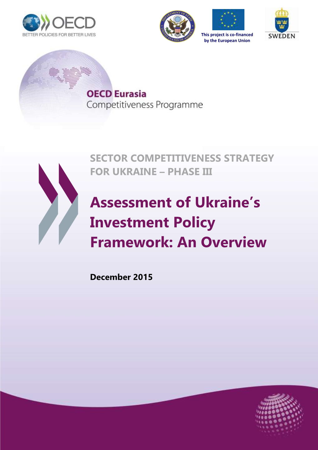 Assessment of Ukraine's Investment Policy Framework: an Overview