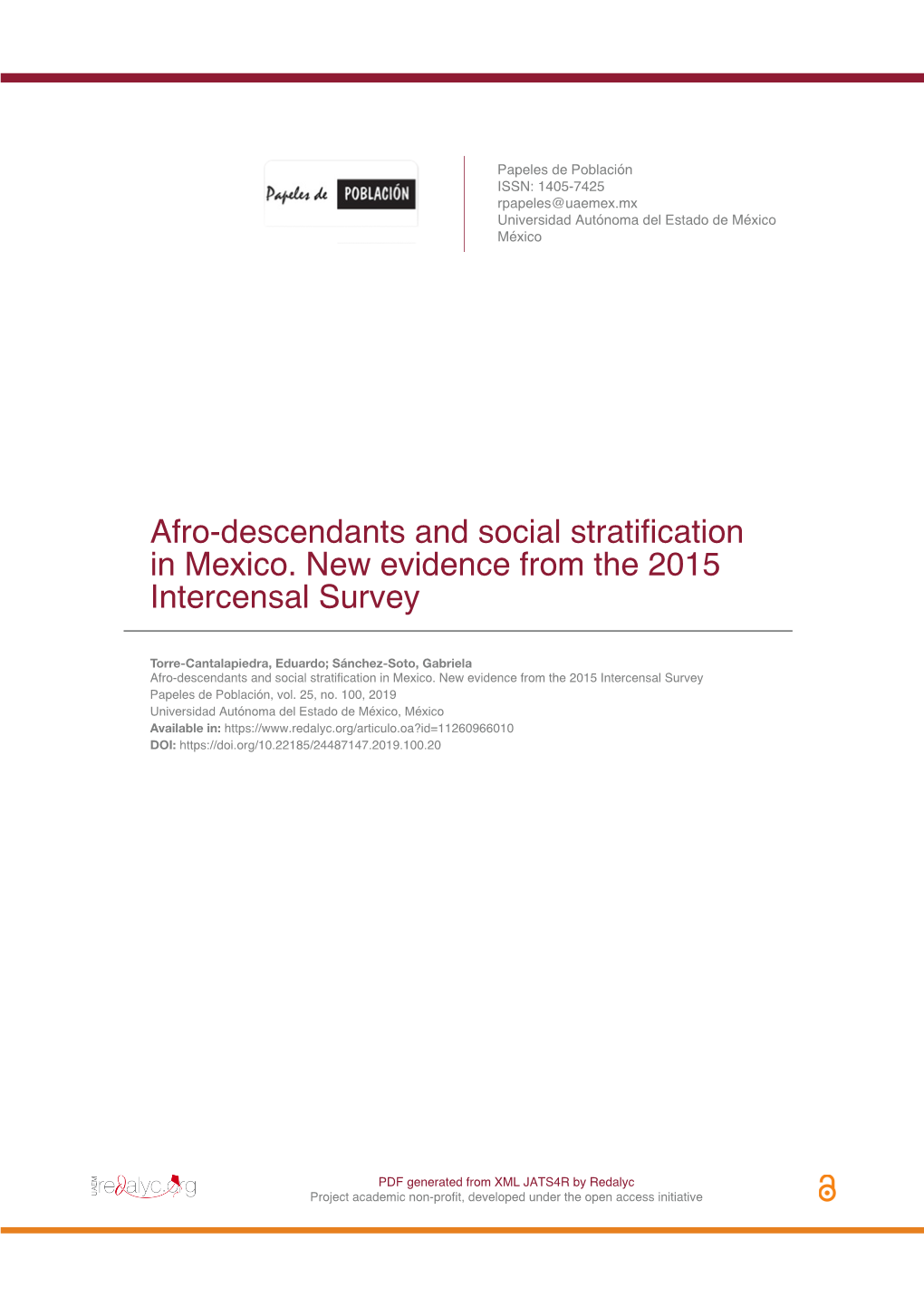 Afro-Descendants and Social Stratification in Mexico. New Evidence from the 2015 Intercensal Survey