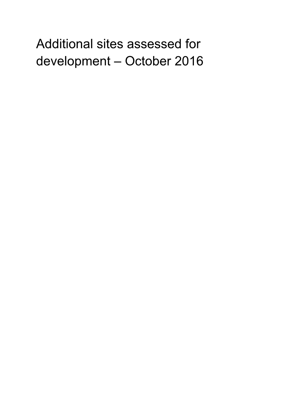 Additional Sites Assessed for Development – October 2016 CW008 - Duncan Mathieson Playing Fields and Adjoining Land