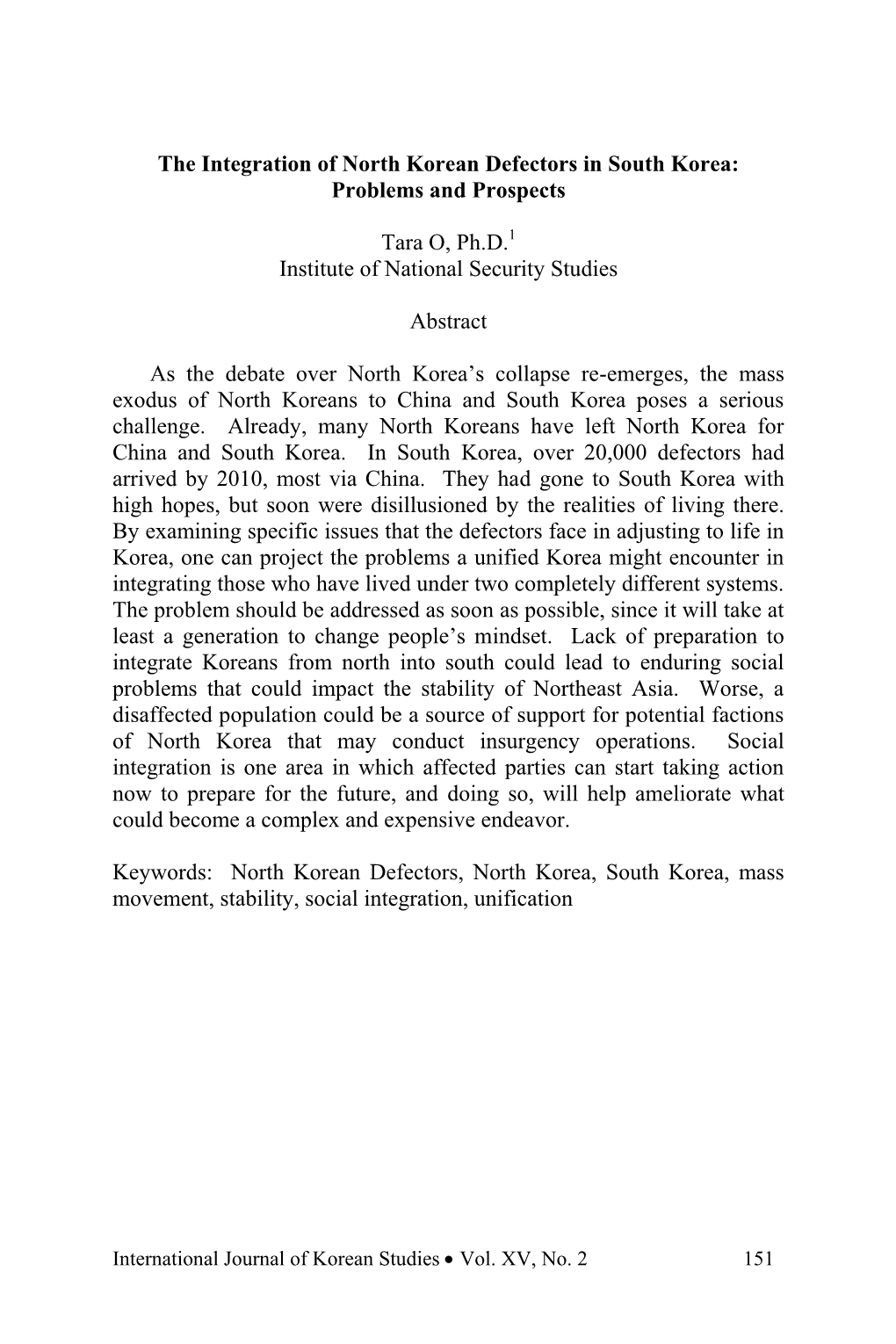 The Integration of North Korean Defectors in South Korea: Problems and Prospects