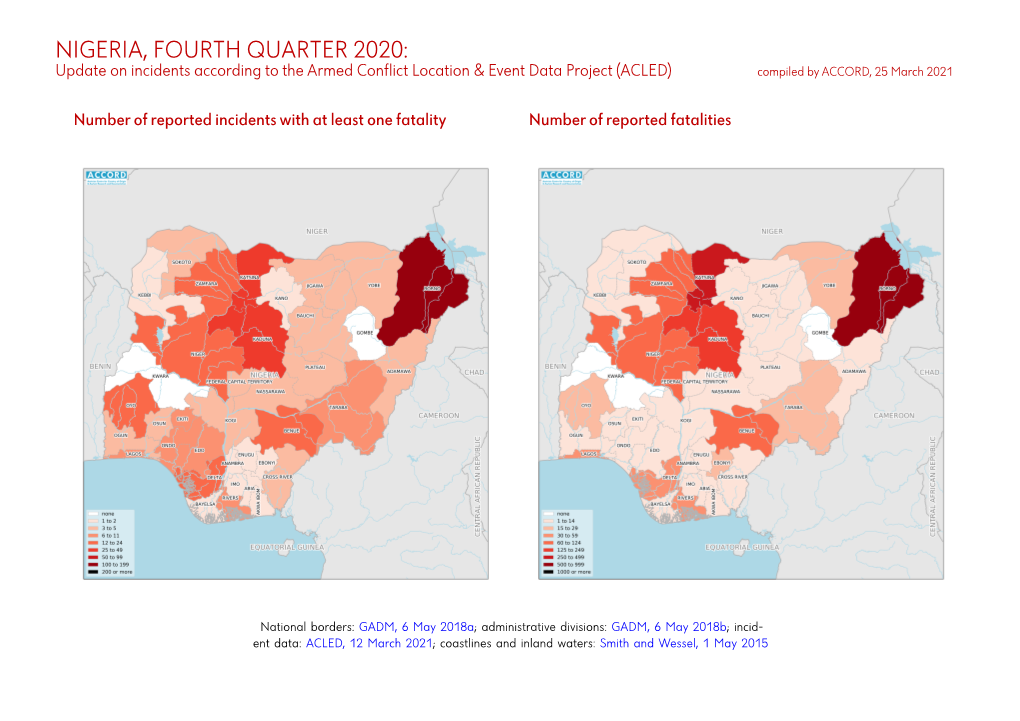 NIGERIA, FOURTH QUARTER 2020: Update on Incidents According to the Armed Conflict Location & Event Data Project (ACLED) Compiled by ACCORD, 25 March 2021