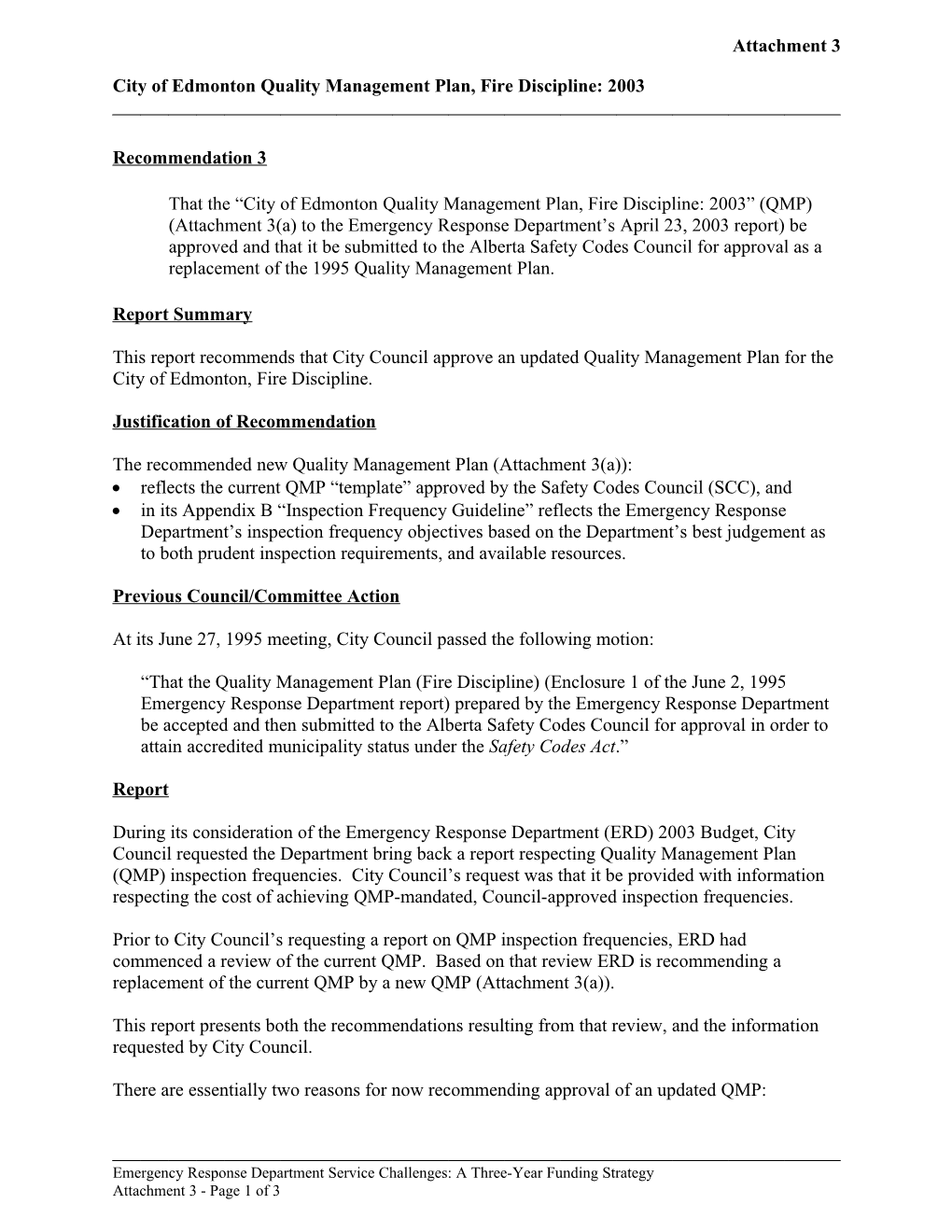 Report for Community Services Committee June 9, 2003 Meeting