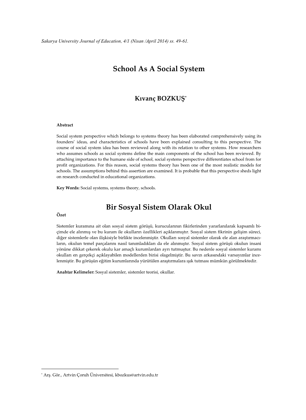 School As a Social System Bir Sosyal Sistem Olarak Okul