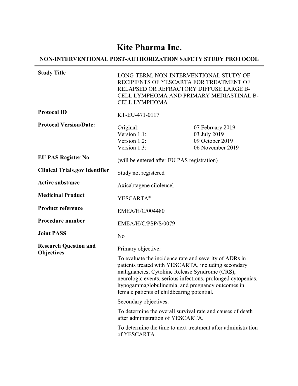 Kite Pharma Inc. NON-INTERVENTIONAL POST-AUTHORIZATION SAFETY STUDY PROTOCOL
