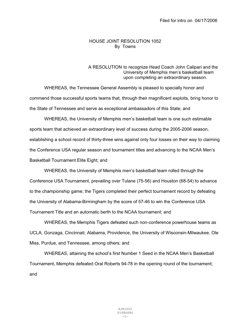 Filed for Intro on 04/17/2006 HOUSE JOINT RESOLUTION 1052 By