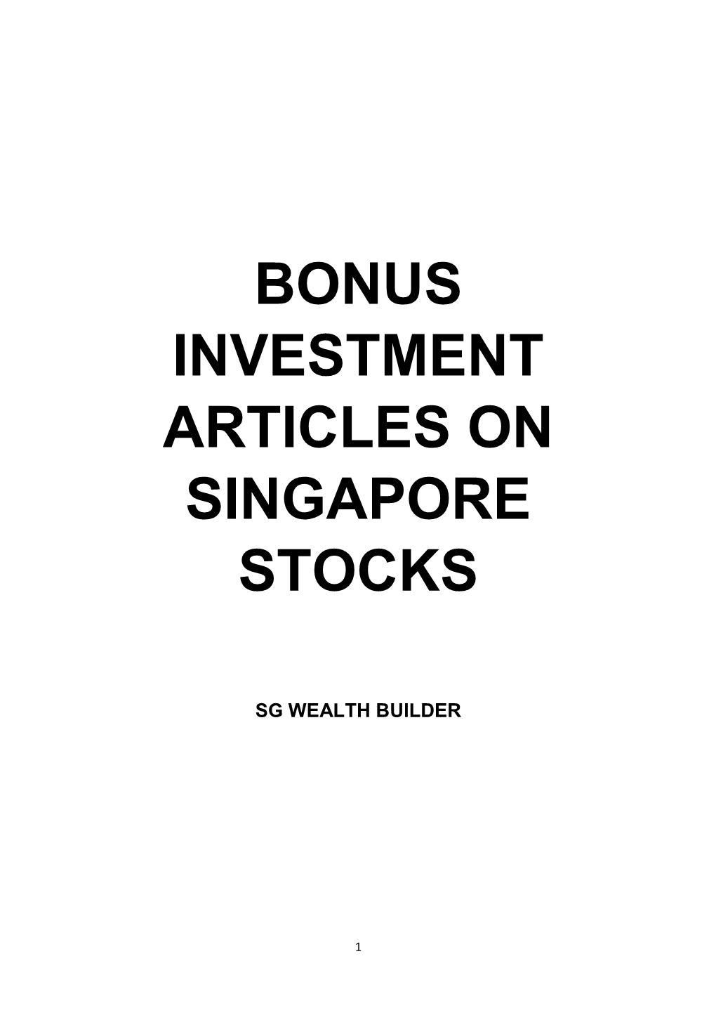 Bonus Investment Articles on Singapore Stocks