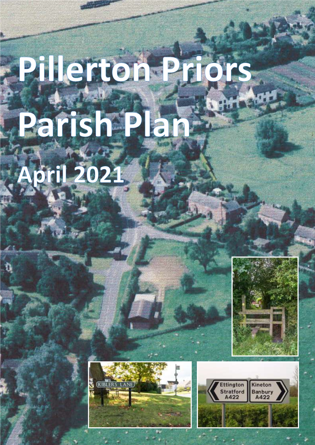 Pillerton Priors Parish Plan - April 2021 Page