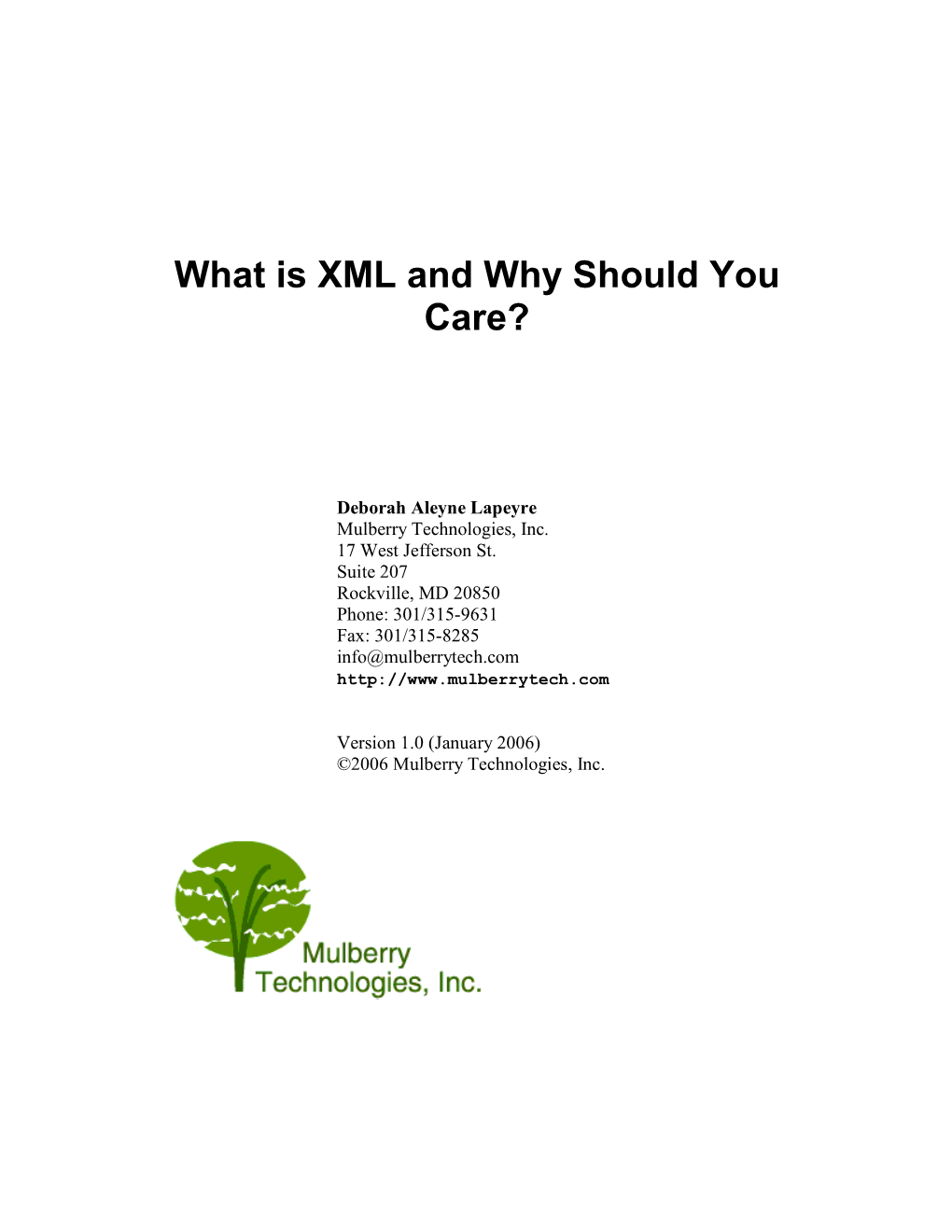 What Is XML and Why Should You Care?