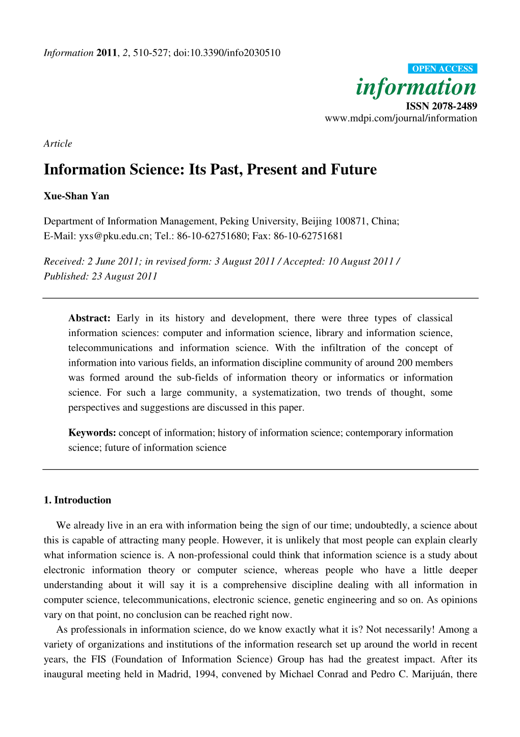 Information Science: Its Past, Present and Future