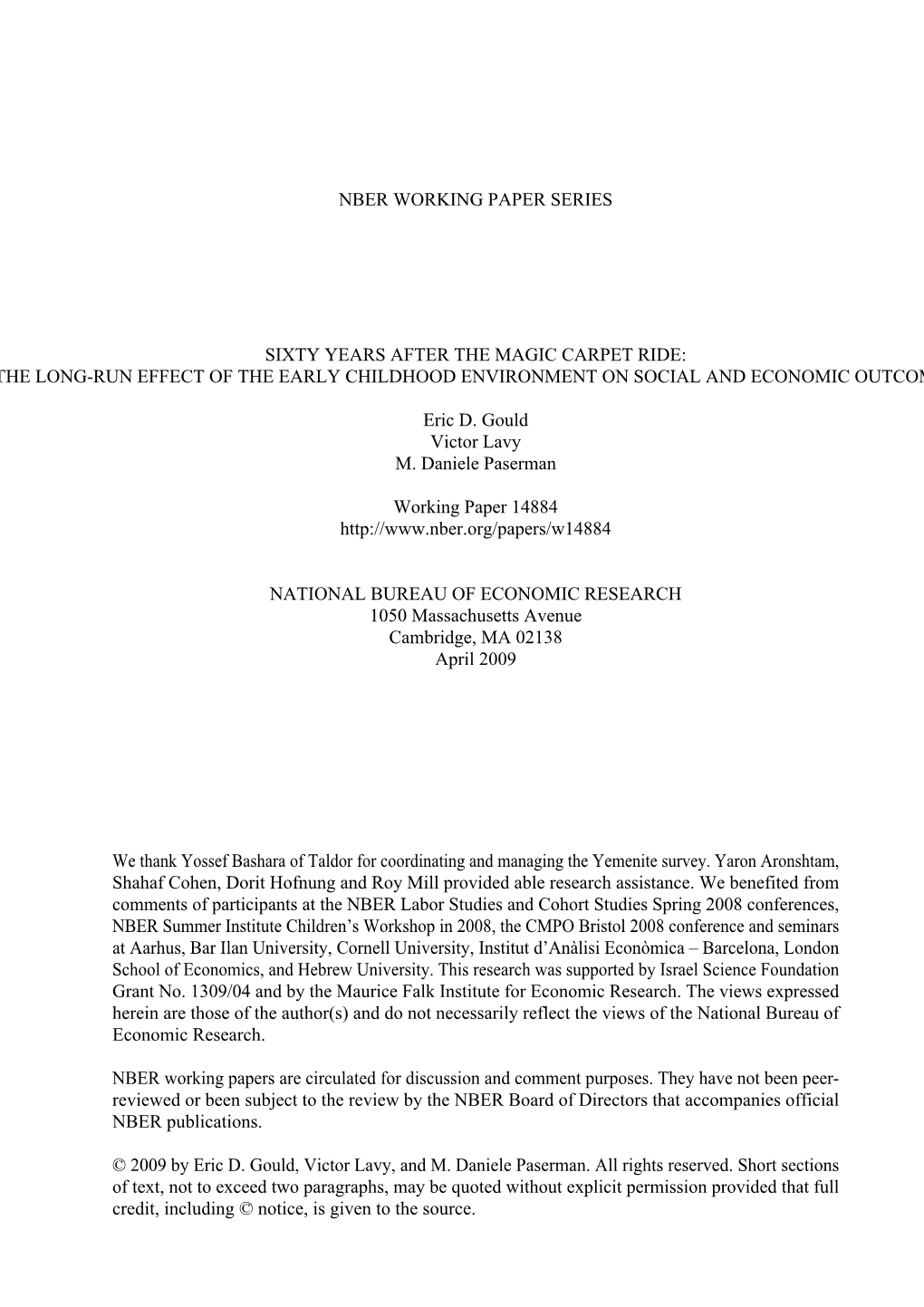 Nber Working Paper Series Sixty Years After the Magic