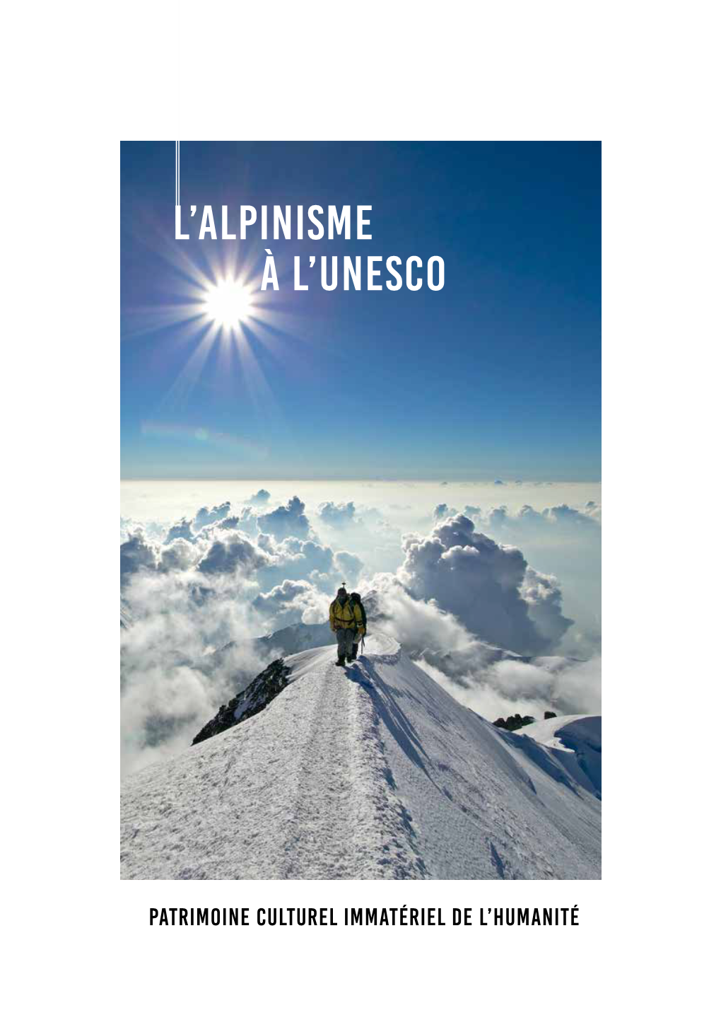 L'alpinisme À L'unesco