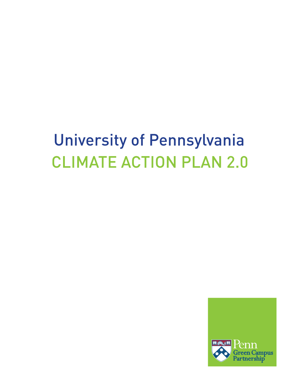 CLIMATE ACTION PLAN 2.0 Published October 21, 2014 CLIMATE ACTION PLAN 2.0 TABLE of CONTENTS