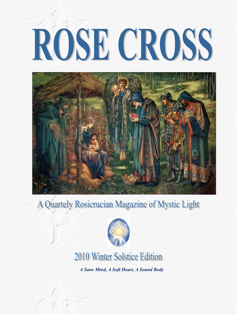 Rose Cross a Quarterly Rosicrucian Magazine of Mystic Light