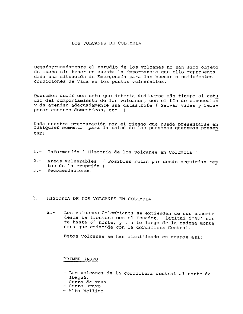 Areas Vulnerables (Posibles Rutas Por Donde Seguirian Re~ Tos De La Erupci6n ) 3.- Recomendaciones