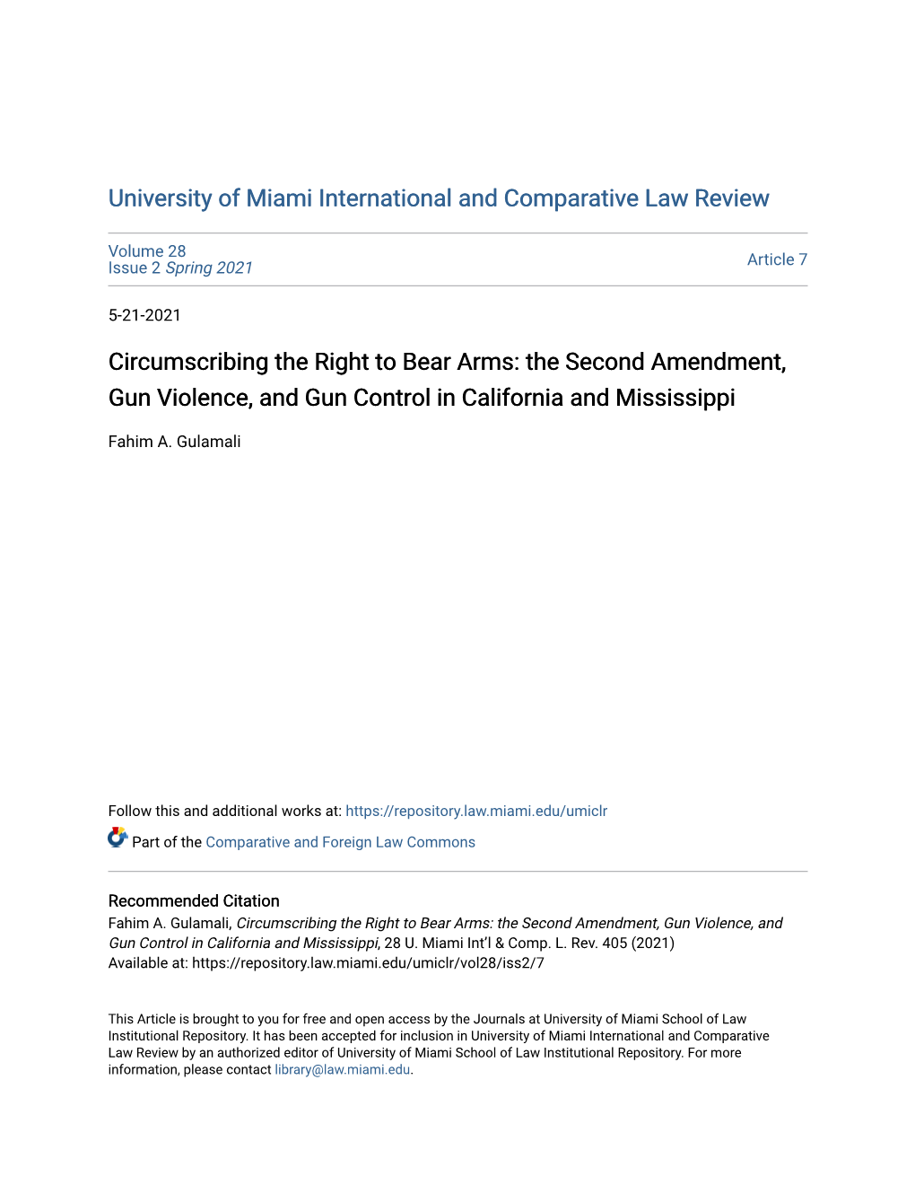 Circumscribing the Right to Bear Arms: the Second Amendment, Gun Violence, and Gun Control in California and Mississippi