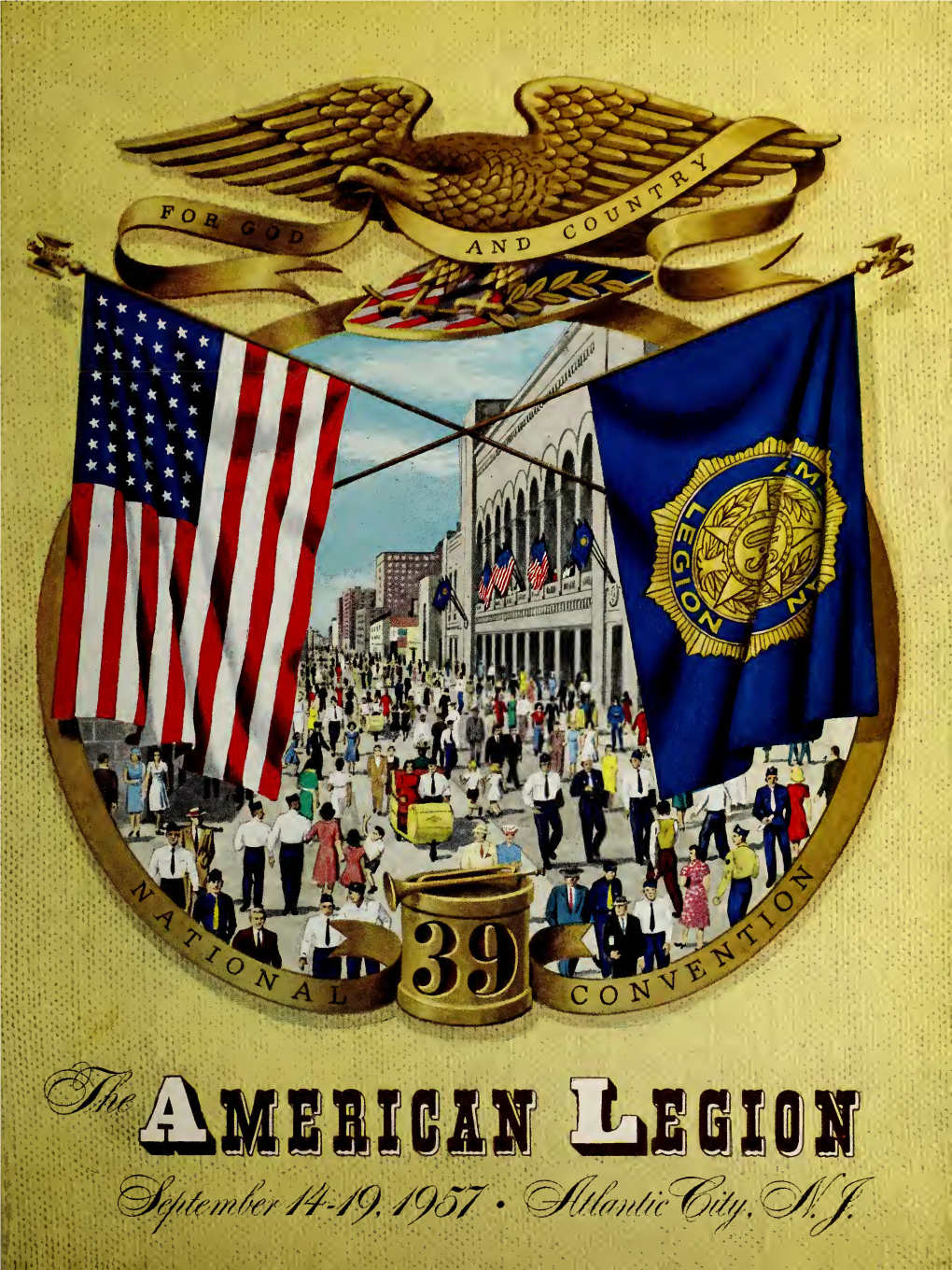 The American Legion 39Th National Convention: Official Program [1957]