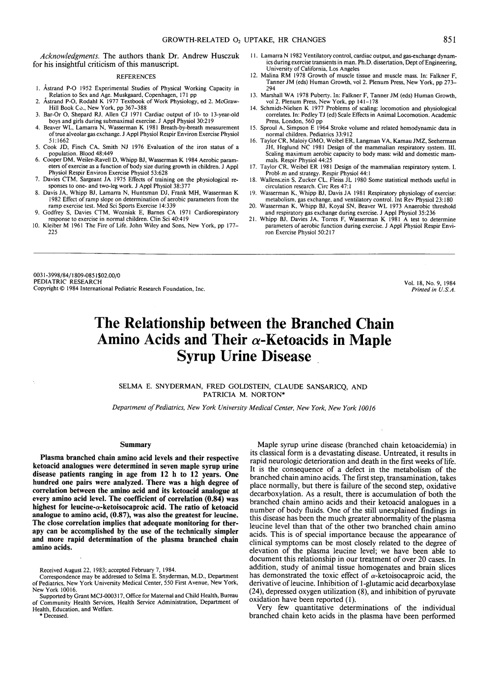 The Relationship Between the Branched Chain Amino Acids and Their A-Ketoacids in Maple Syrup Urine Disease