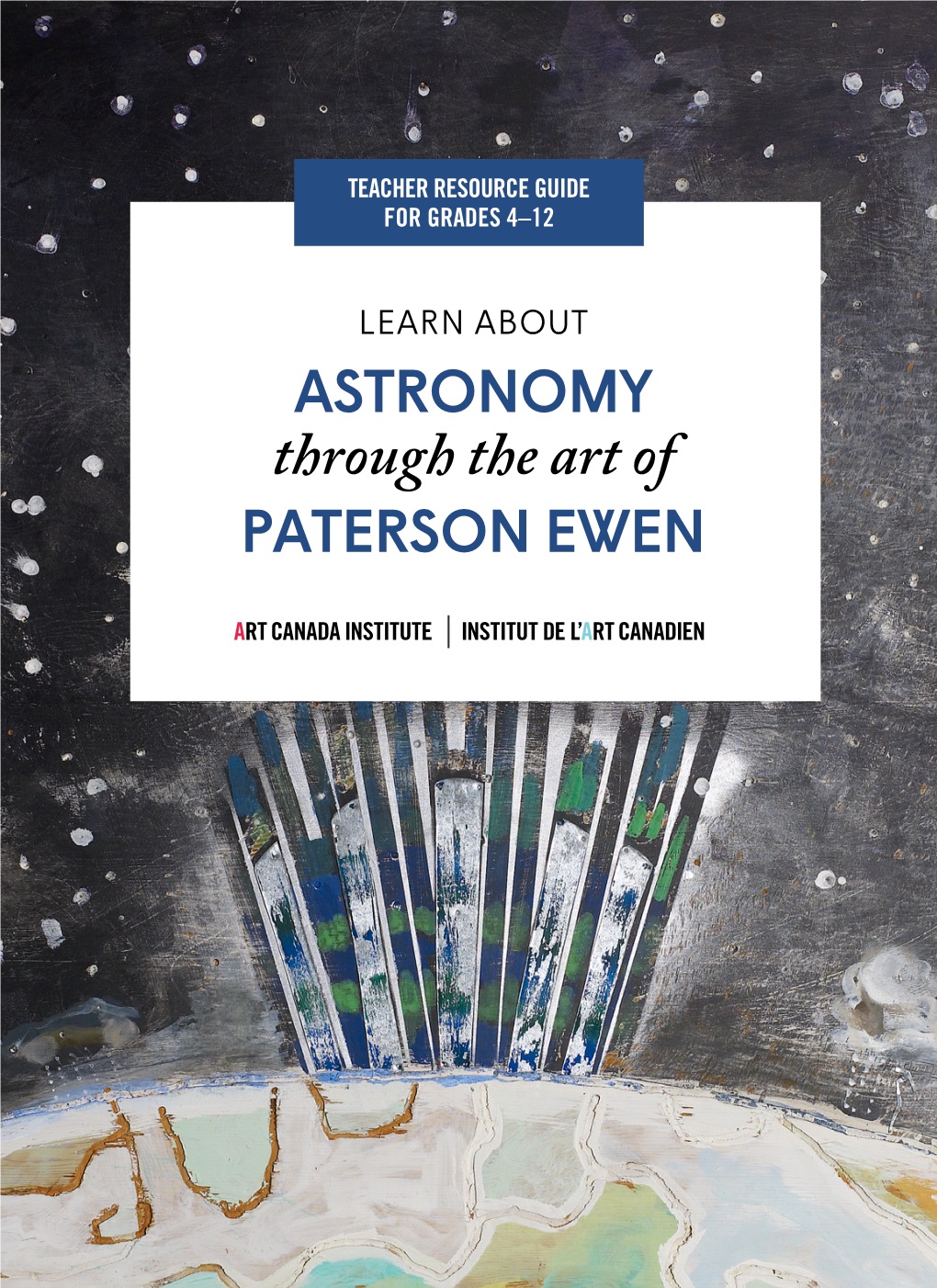 ASTRONOMY Through the Art of PATERSON EWEN ASTRONOMY Through the Art of PATERSON EWEN