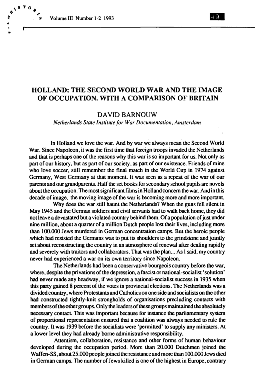 Holland: the Second World War and the Image of Occupation