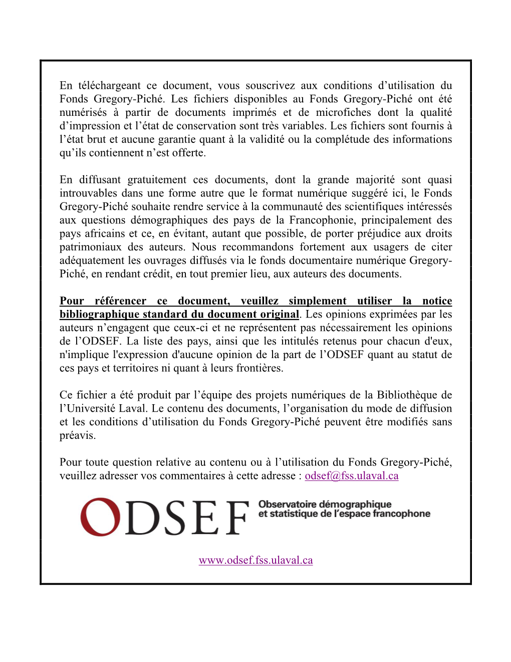 En Téléchargeant Ce Document, Vous Souscrivez Aux Conditions D’Utilisation Du Fonds Gregory-Piché