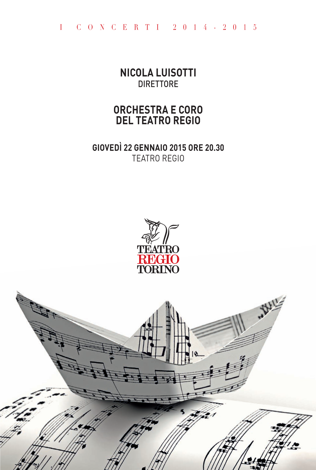 Nicola Luisotti Orchestra E Coro Del Teatro Regio