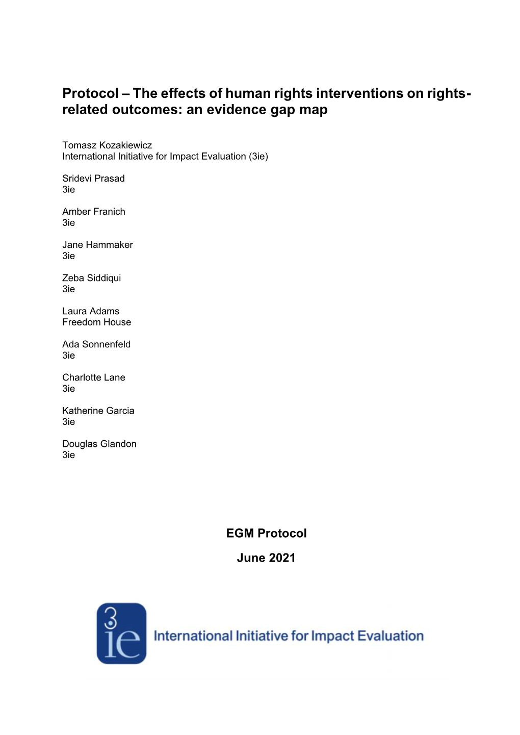 Protocol – the Effects of Human Rights Interventions on Rights- Related Outcomes: an Evidence Gap Map