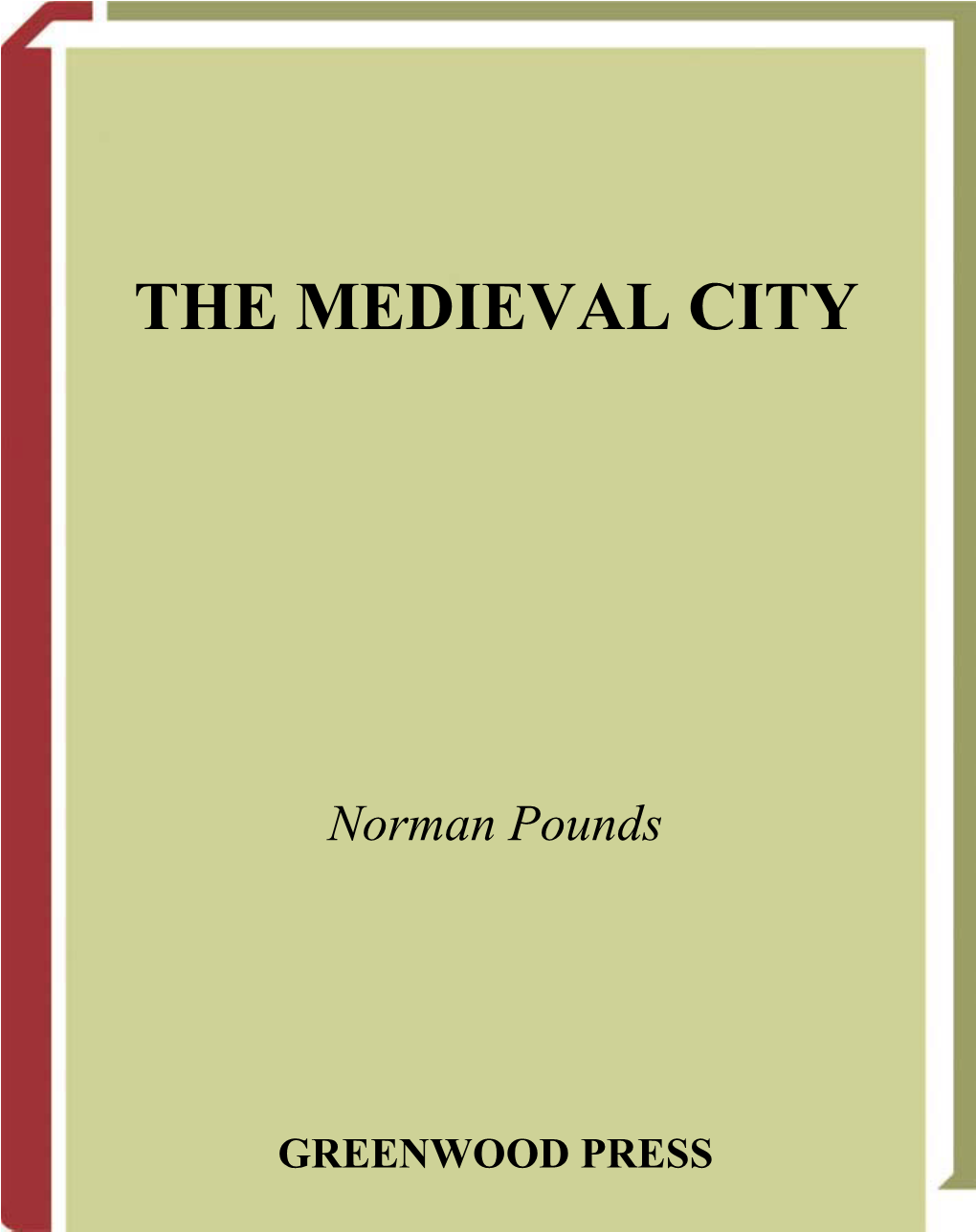 The Medieval City